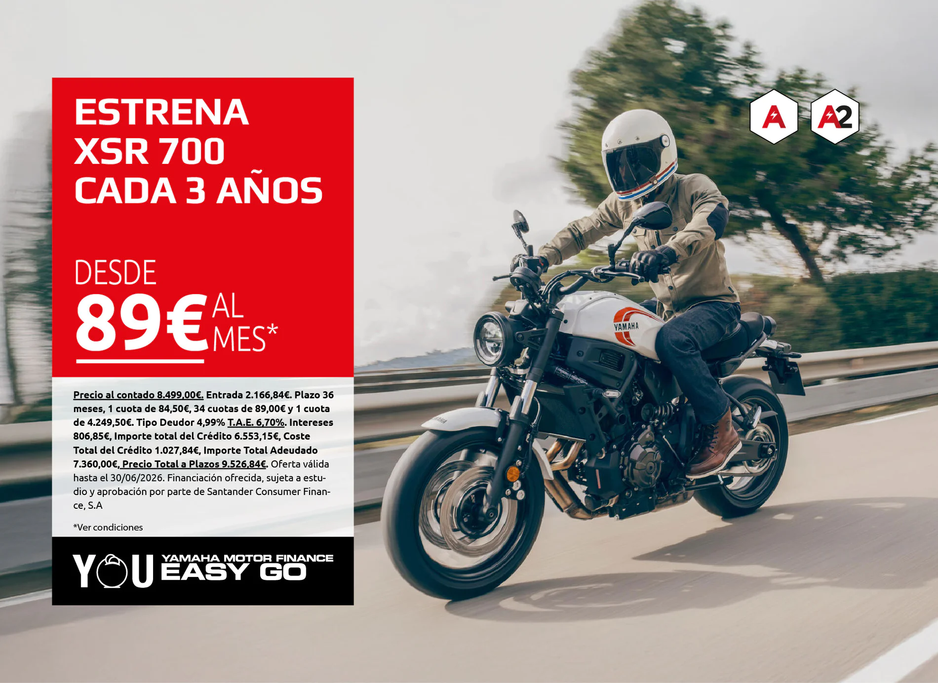 Promo banner: red panel with 'ESTRENA XSR 700 CADA 3 AÑOS' and 'DESDE 89€ AL MES' beside a rider on a Yamaha motorcycle on a highway; A1 and A2 logos shown.