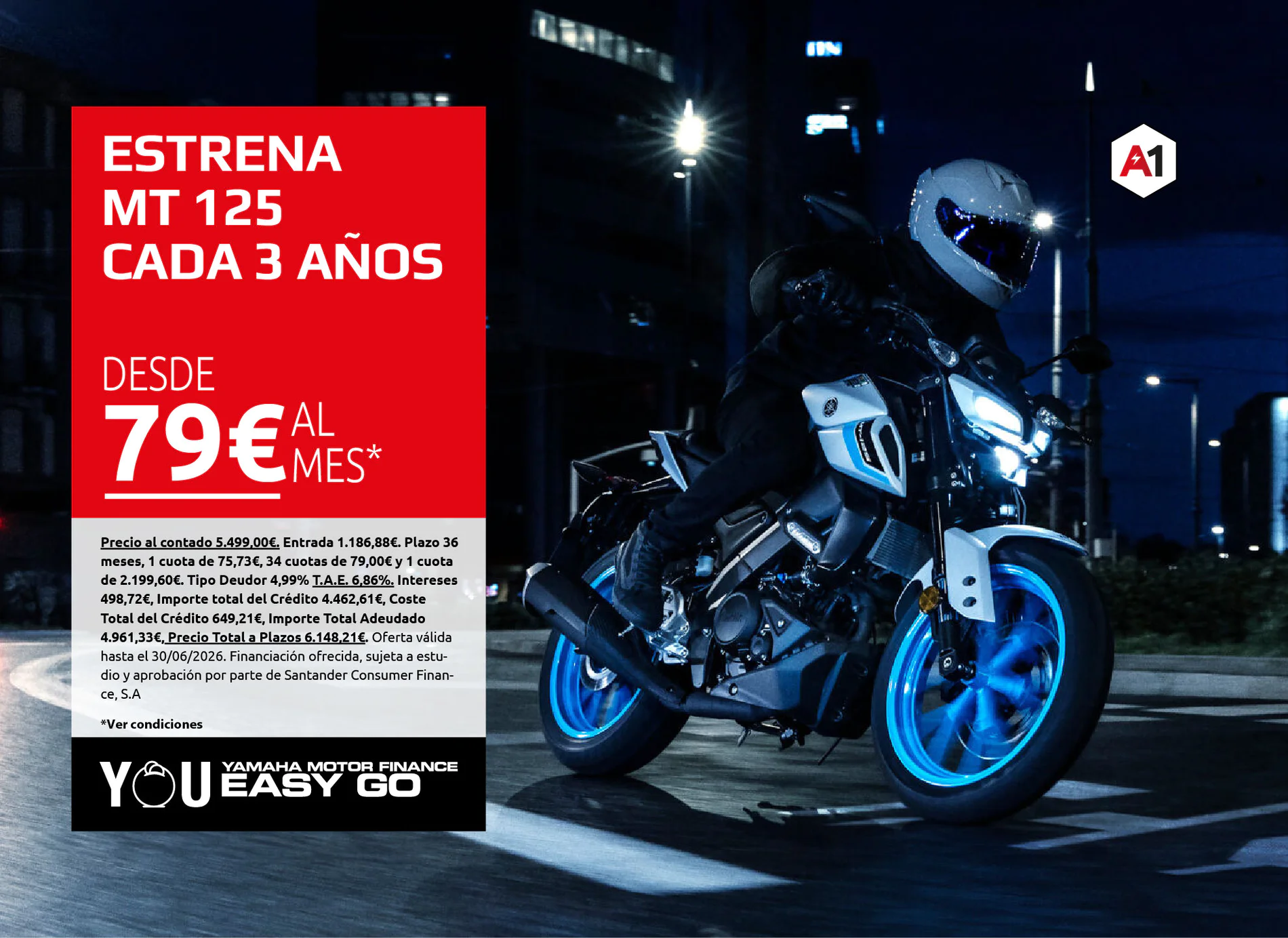 Promotional ad for Yamaha motorcycle financing: red panel on left with bold white text and a blue motorcycle on a night street backdrop.