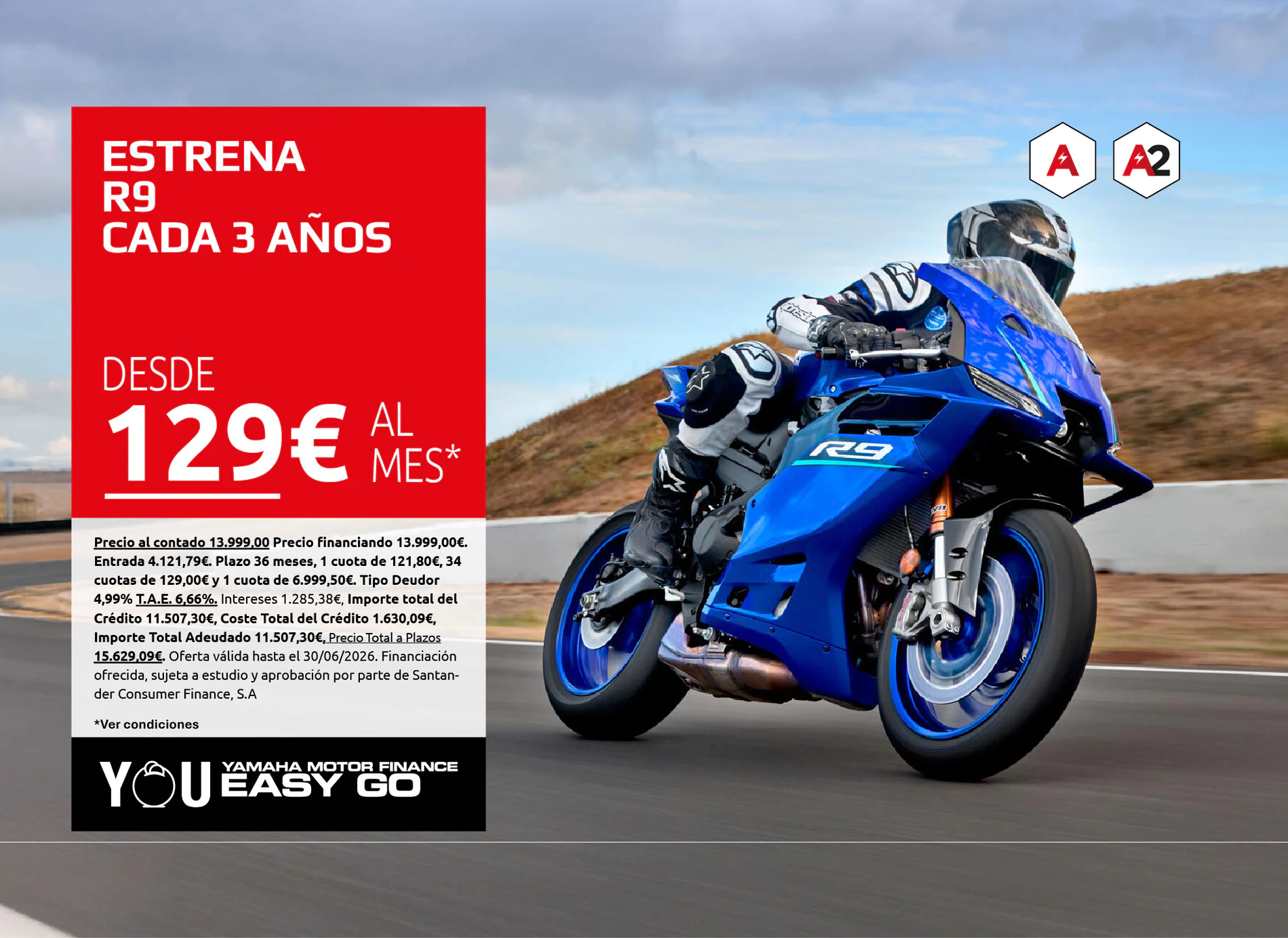 Blue Yamaha R9 motorcycle on a race track beside a bold red promo panel that reads 'ESTRENA R9 CADA 3 AÑOS DESDE 129€ AL MES'.